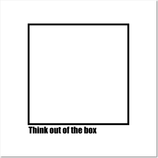 Think out of the box Posters and Art